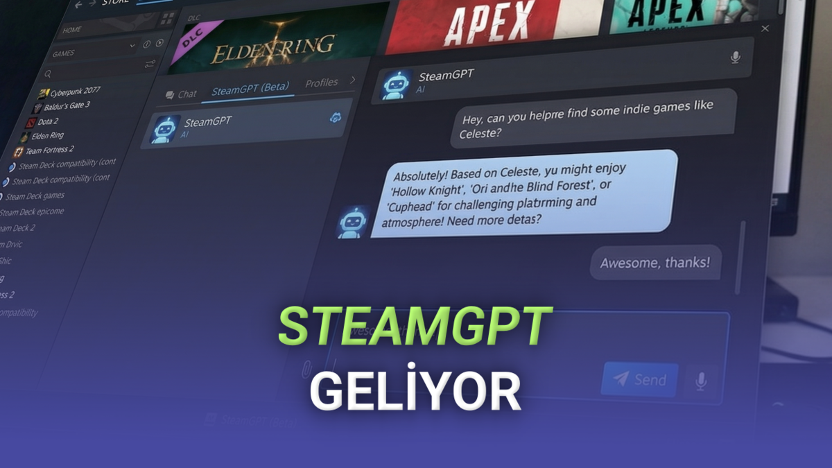Steam’e Yapay Zekâ Geliyor: SteamGPT