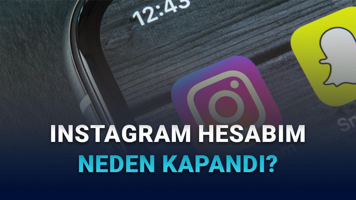 ''Instagram Hesabım Kapandı Nasıl Açılır?'' İşte Tüm Çözümler