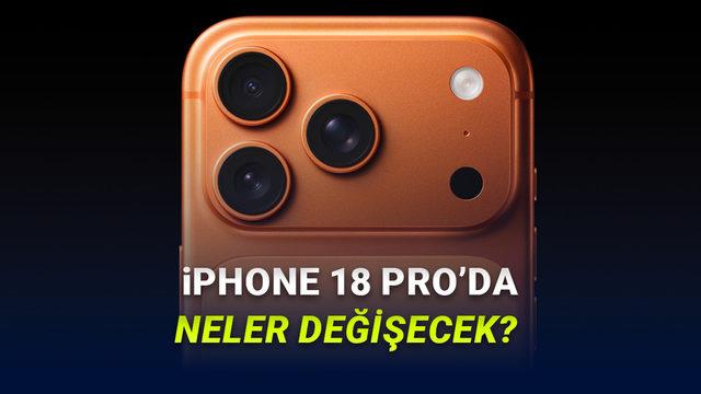 iPhone 18 Pro Tasarımı Nasıl Olacak? İşte Yeni Sızıntı