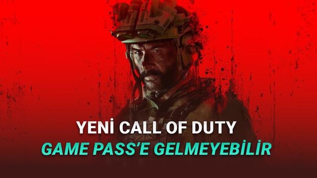 Bomba İddia: Yeni Call of Duty Xbox Game Pass'e İlk Günden Gelmeyebilir!