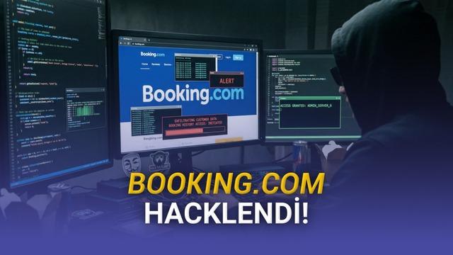 Booking.com’dan Korkutan Açıklama: Verileriniz Çalınmış Olabilir