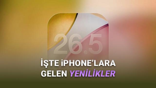 iOS 26.5 Beta 2 Yayımlandı: İşte Yenilikler!
