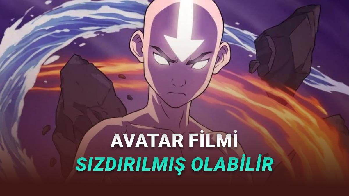 Yeni Avatar: Son Hava Bükücü Filminin Tamamının X'te Sızdırıldığı İddia Ediliyor!