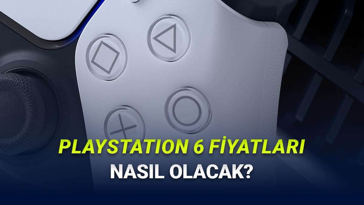 PS6'nın 3 Konsol Olarak Geleceği İddia Edildi: Fiyatları Sızdırıldı!