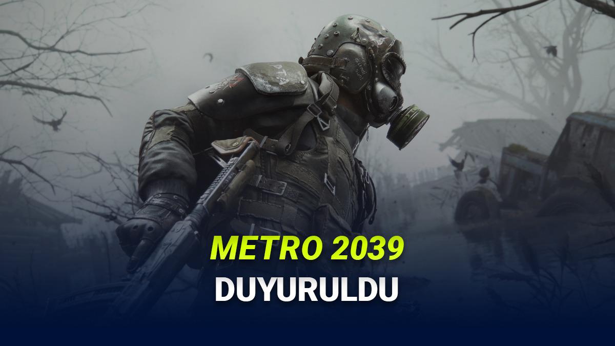 Metro 2039 Resmen Duyuruldu! Türkçe Desteğiyle Gelebilir