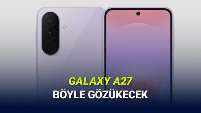 Samsung Galaxy A27'nin Tasarımı Ortaya Çıktı