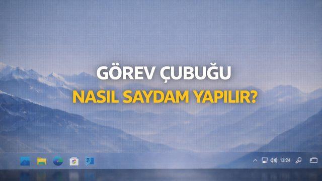 Görev Çubuğu Nasıl Saydam Yapılır?