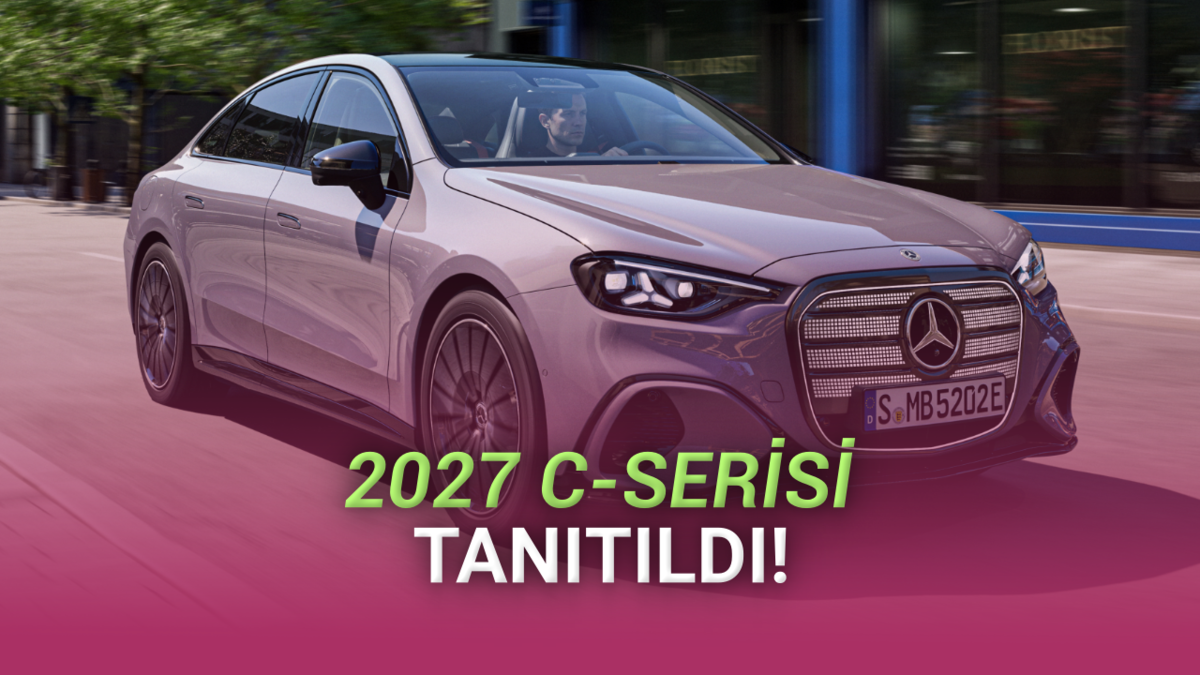 Tam Elektrikli 2027 Mercedes-Benz C-Serisi Tanıtıldı: Elektrikliye Bakış Açınız Değişecek...