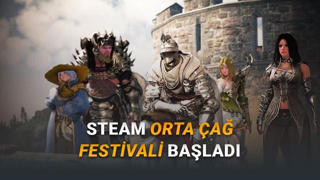 Steam Orta Çağ Festivali İndirimleri Başladı (Büyük İndirimler Var)