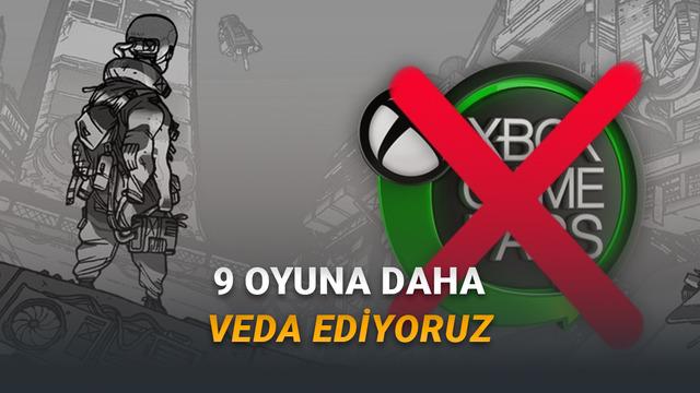 Game Pass'ten Kaldırılacak Oyunlar Açıklandı