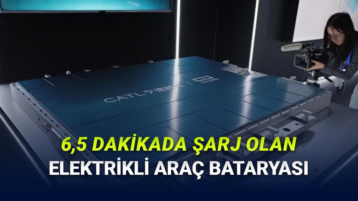 En Büyük Batarya Üreticilerinden CATL, 6,5 Dakikada Tam Şarj Olabilen Elektrikli Araç Bataryası Duyurdu