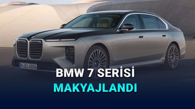BMW Yeni 7 Serisi ve i7 Tanıtıldı