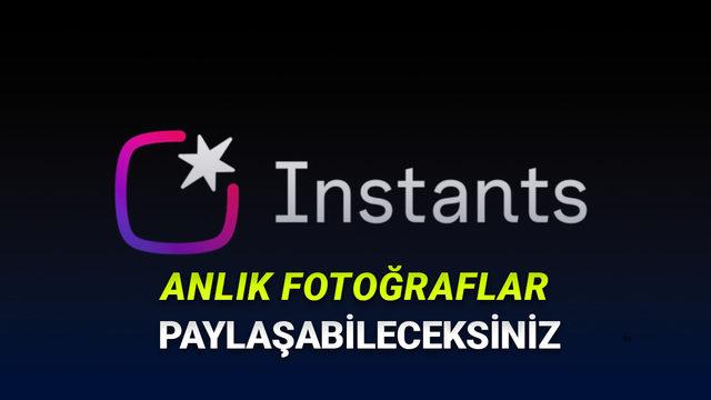 Instagram, Sadece 1 Kez Görüntülenebilen ve 24 Saatte Kaybolan Fotoğraflar Paylaşabileceğiniz "Instants" Uygulamasını Test Ediyor!
