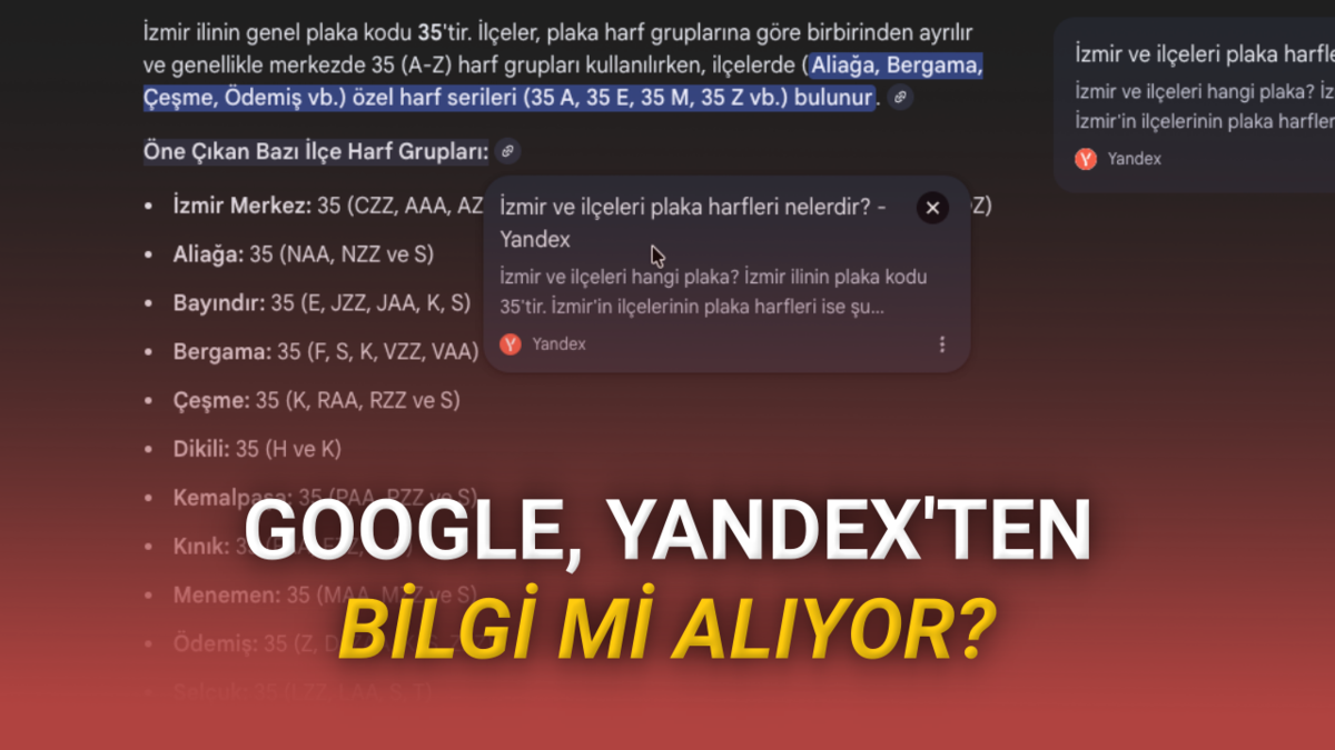 Google'ın Yapay Zekasının Bazı Yanıtları Yandex Yapay Zekasından Aldığı Ortaya Çıktı