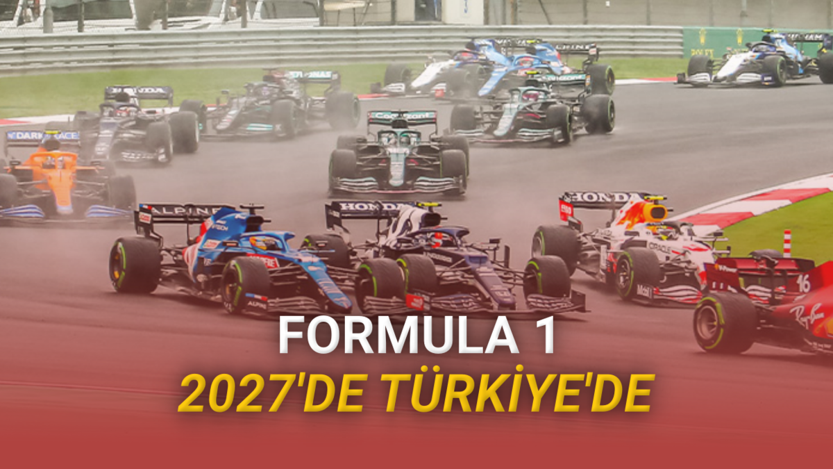 Formula 1, 2027’de Resmen Türkiye’ye Dönüyor