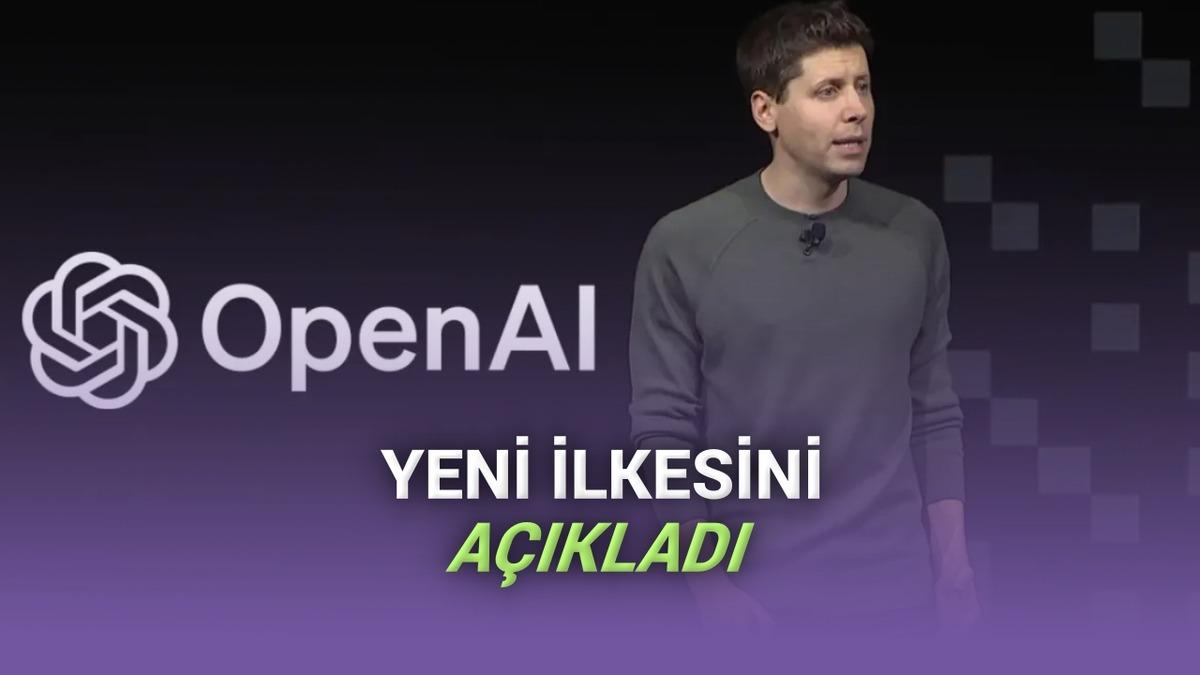 OpenAI Yeni İlkelerini Açıkladı: 6 Yılda Neler Değişti, Neler Aynı Kaldı?