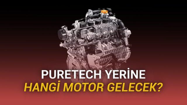 İddia: Stellantis'in Adı Çıkan 1.2 PureTech Motor Yerine Hangi Motora Geçiş Yapacağı Belli Oldu (Türkiye'de Zaten Kullanılıyordu)