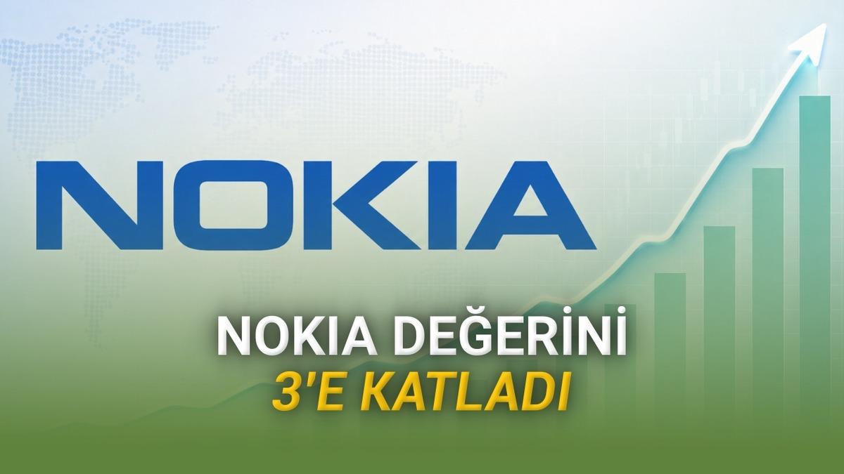 Nokia'nın Değeri 1 Yılda 3 Katına Çıktı: "Battı, Bitti" Denilen Nokia Ne Yaptı da 18 Yılın Zirvesine Ulaştı?