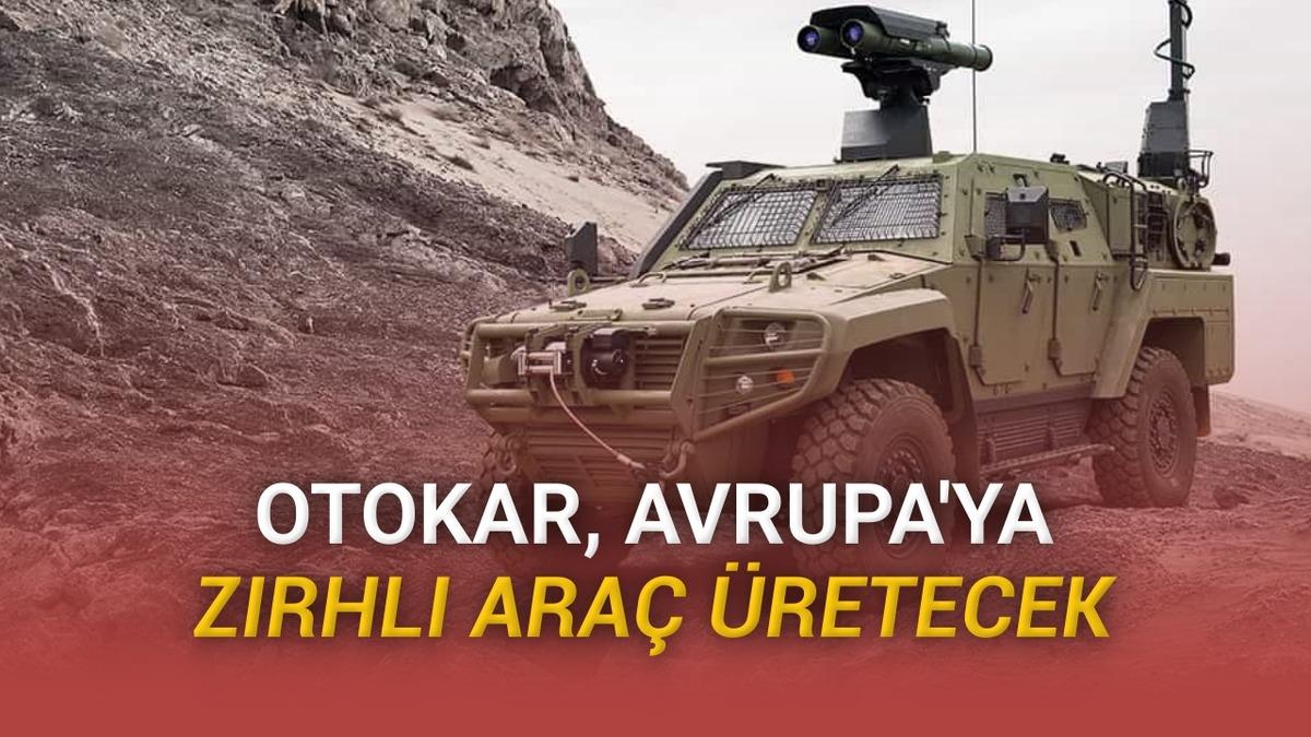 Otokar, Avrupa Birliği’nde Zırhlı Askeri Araç Üretmek İçin Romanya’da Şirket Satın Aldı