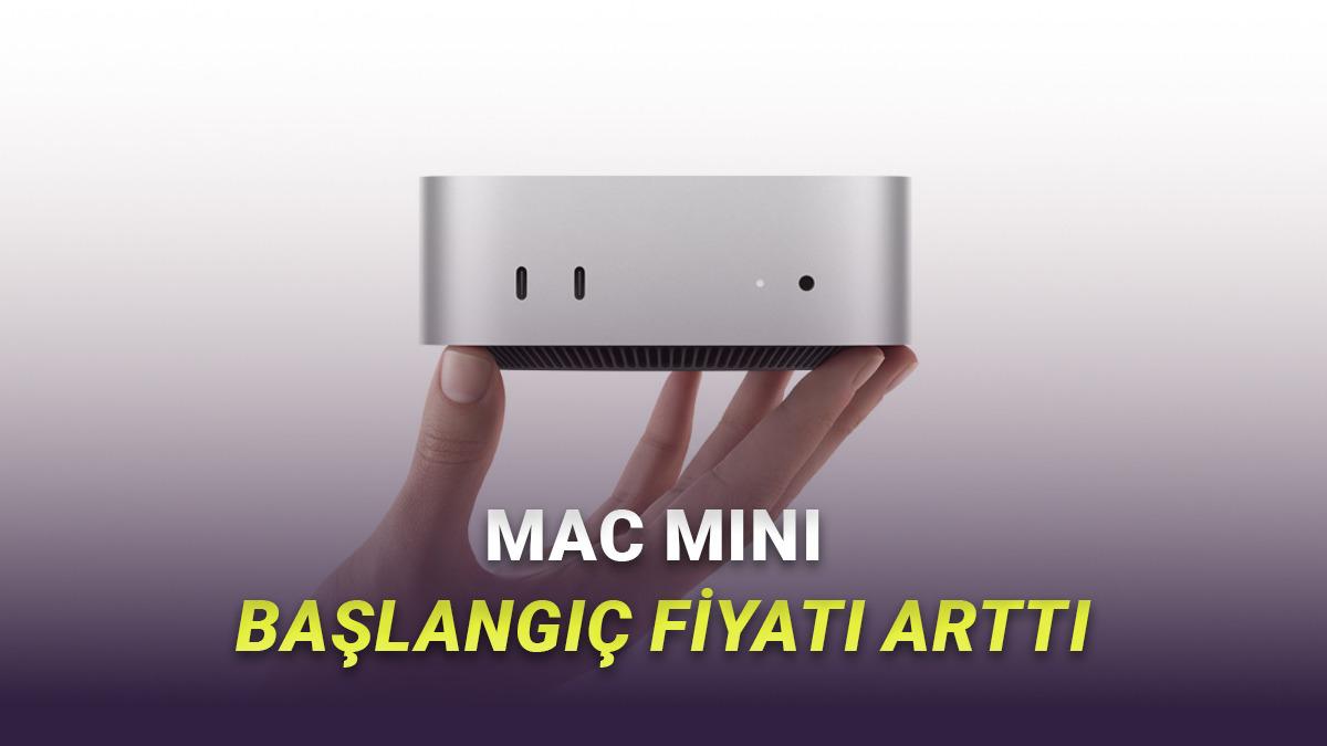 Apple, 256 GB'lık Mac mini'yi Türkiye Dahil Tüm Dünyada Satıştan Kaldırdı: İşte Mac mini'nin Yeni Başlangıç Fiyatı