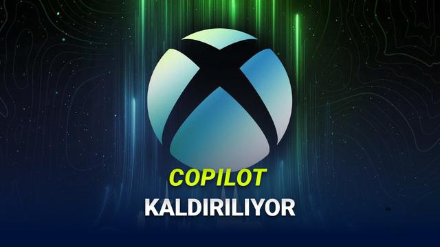 Copilot'un Xbox'tan Kaldırılacağı Açıklandı: İyi de Neden?