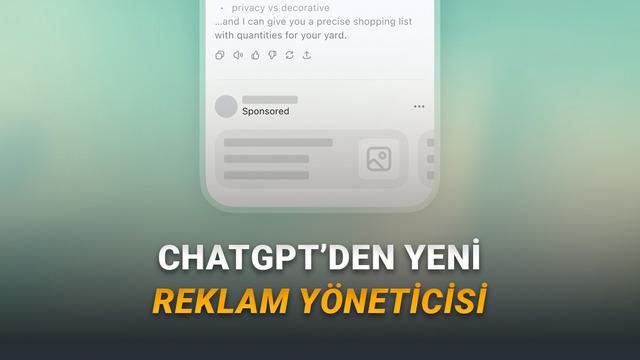OpenAI, ChatGPT İçin Yeni Reklam Yönetici Platformunu Tanıttı