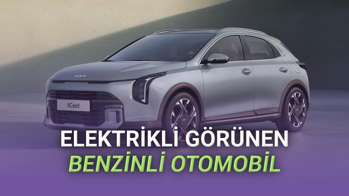 Elektrikli Otomobil Görünümlü Benzinli Otomobil 2026 Kia XCeed Tanıtıldı