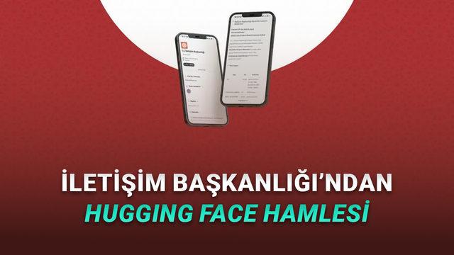 Yapay Zekâ Sektörüne Yatırımlar Sürüyor: İletişim Başkanlığı Artık Hugging Face'te!