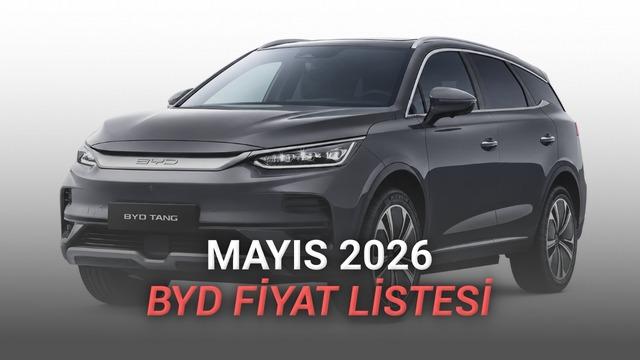BYD Fiyat Listesi - Mayıs 2026