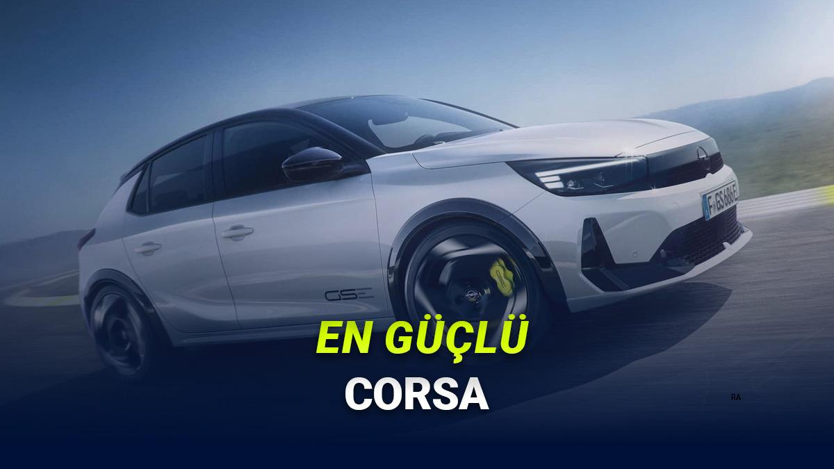 Bugüne Kadarki En Güçlü Corsa Modeli Olan Elektrikli Opel Corsa GSE Duyuruldu!