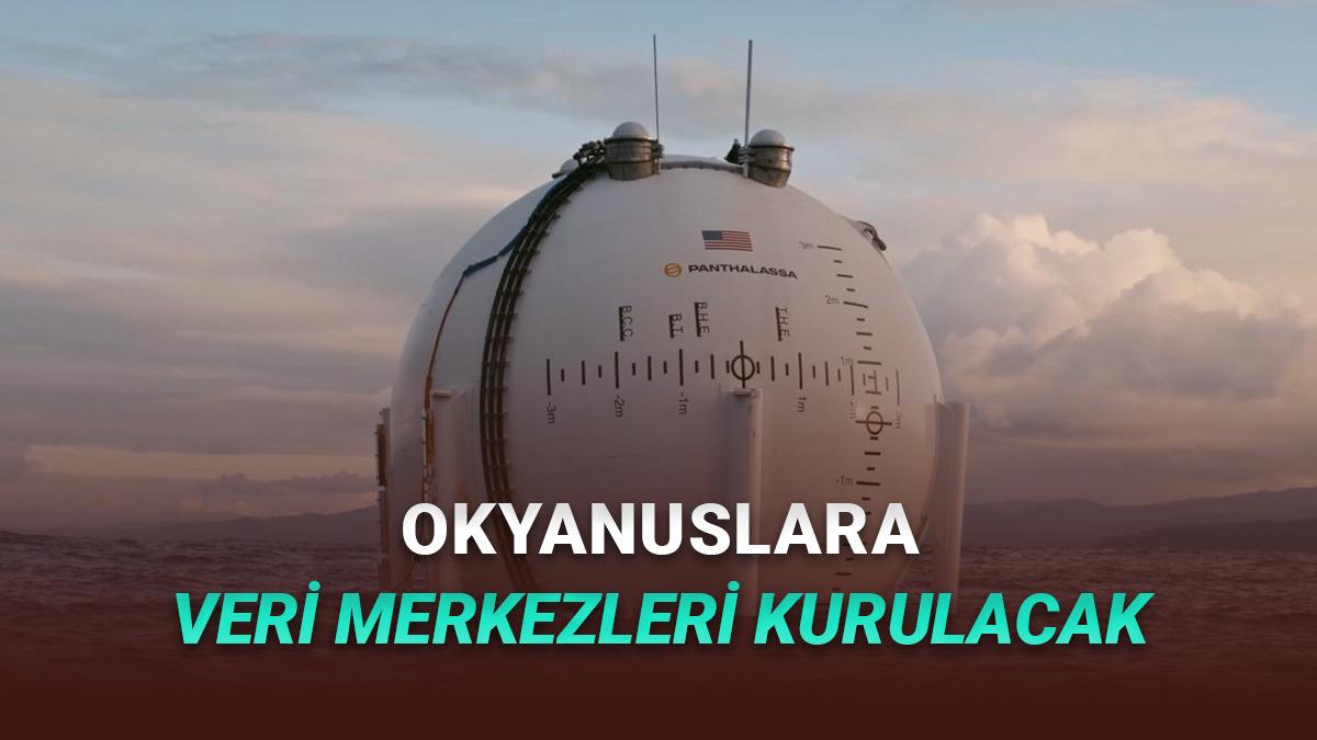 Yapay Zekâ Veri Merkezleri Okyanuslara Taşınıyor! Milyonlarca Dolar Yatırım Yapıldı