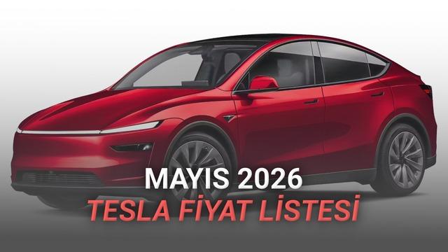 Tesla Mayıs 2026 Fiyat Listesi Açıklandı: Model Y Hala 2,5 Milyon TL'den Ucuz