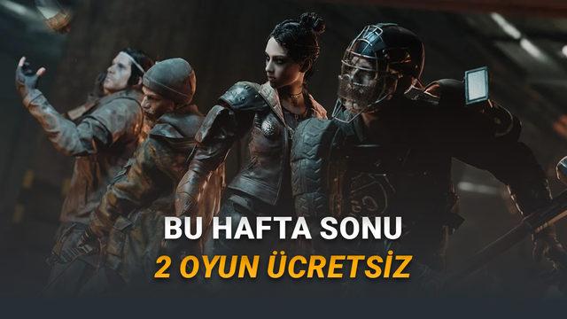 [8-11 Mayıs] 1.380 TL Değerindeki 2 Oyun Bu Hafta Sonu Steam'de Ücretsiz