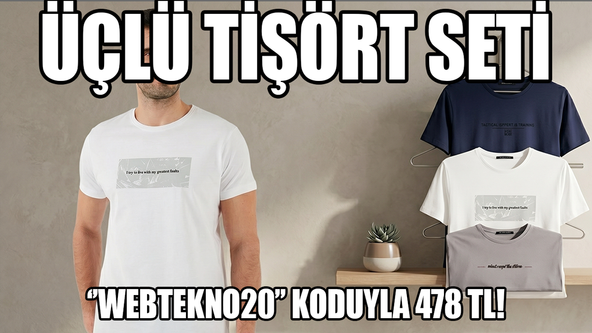 Üçlü basic t-shirt seti, ''webtekno20' koduyla indirimde!