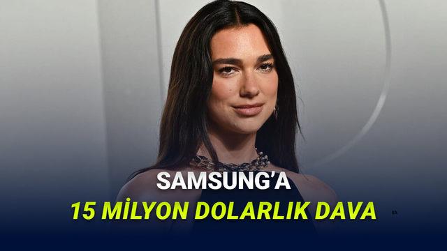Dua Lipa, Samsung'a 15 Milyon Dolarlık Dava Açtı: İşte Nedeni!