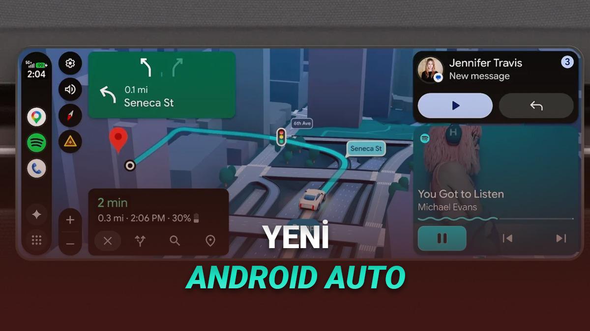 Android Auto Baştan Aşağı Yenilendi: İşte Çok İşinize Yarayacak Yeni Özellikler