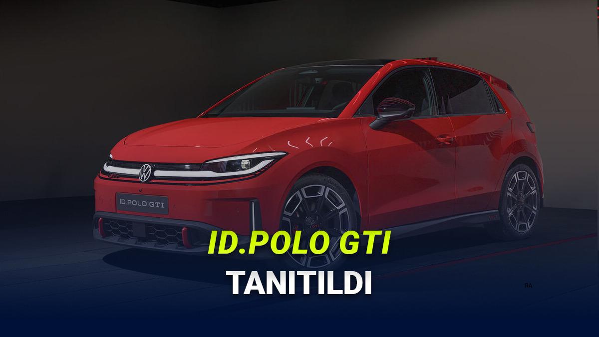 Hem Performansı Hem Tasarımıyla Hayran Bırakan Elektrikli ID.Polo GTI Tanıtıldı