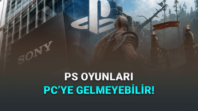 Sony’den Radikal Karar: PlayStation Özel Oyunları Artık PC’ye Gelmeyebilir