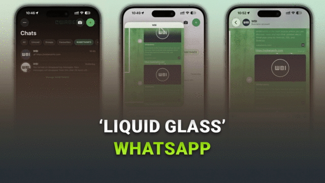 WhatsApp’ın Yeni Liquid Glass Tasarımı Türkiye’de Kullanıma Sunuldu