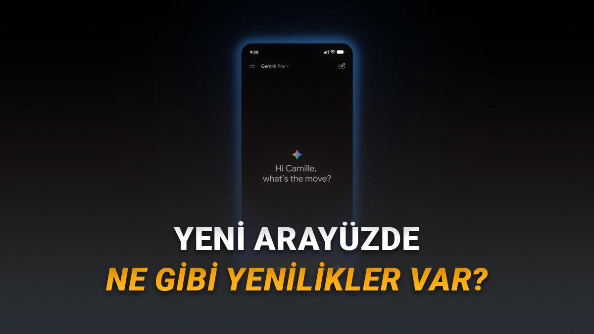 Gemini Tasarımı Baştan Aşağı Yenilendi: İşte Yeni "Neural Expressive" Arayüzü ve Yeni Özellikler!