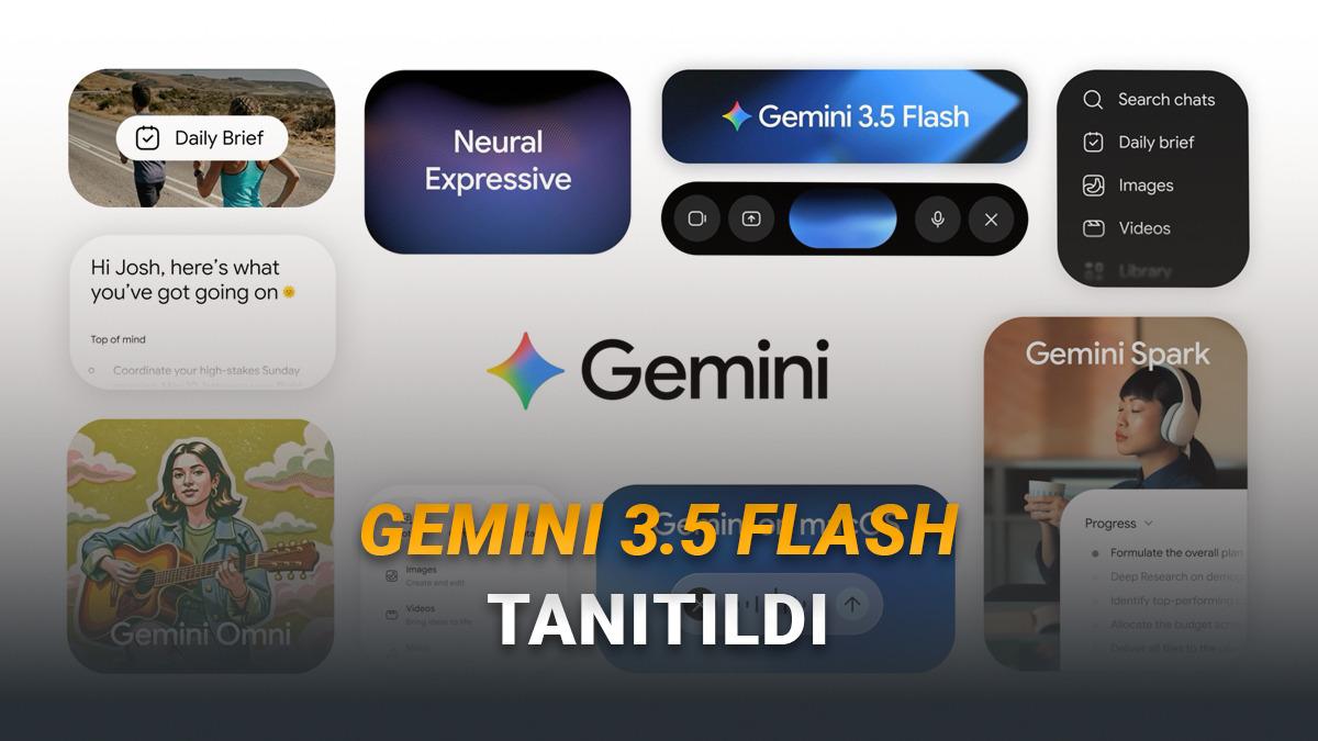 Google, Yeni Modeli Gemini 3.5 Flash'ı Tanıttı (Gemini 3.1 Pro'nun Çok Üzerinde)