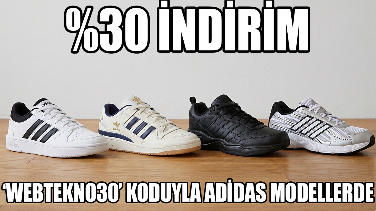 ''webtekno30'' kodu ile tüm Adidas ayakkabılarda indirim!