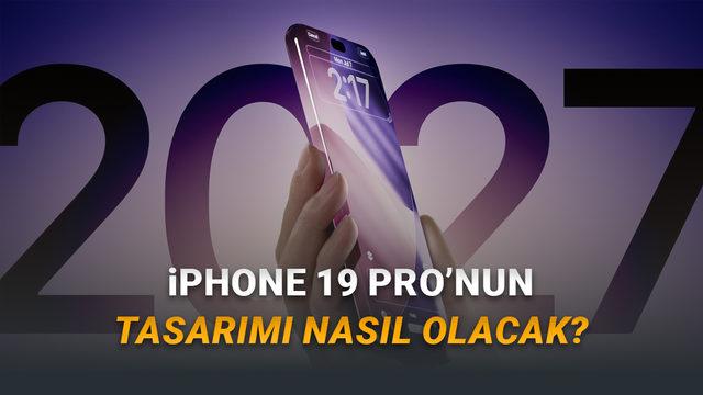 Daha iPhone 18 Çıkmadan iPhone 19 Hakkında Bilgiler Gelmeye Başladı: Android Telefonlara Benzeyecek!
