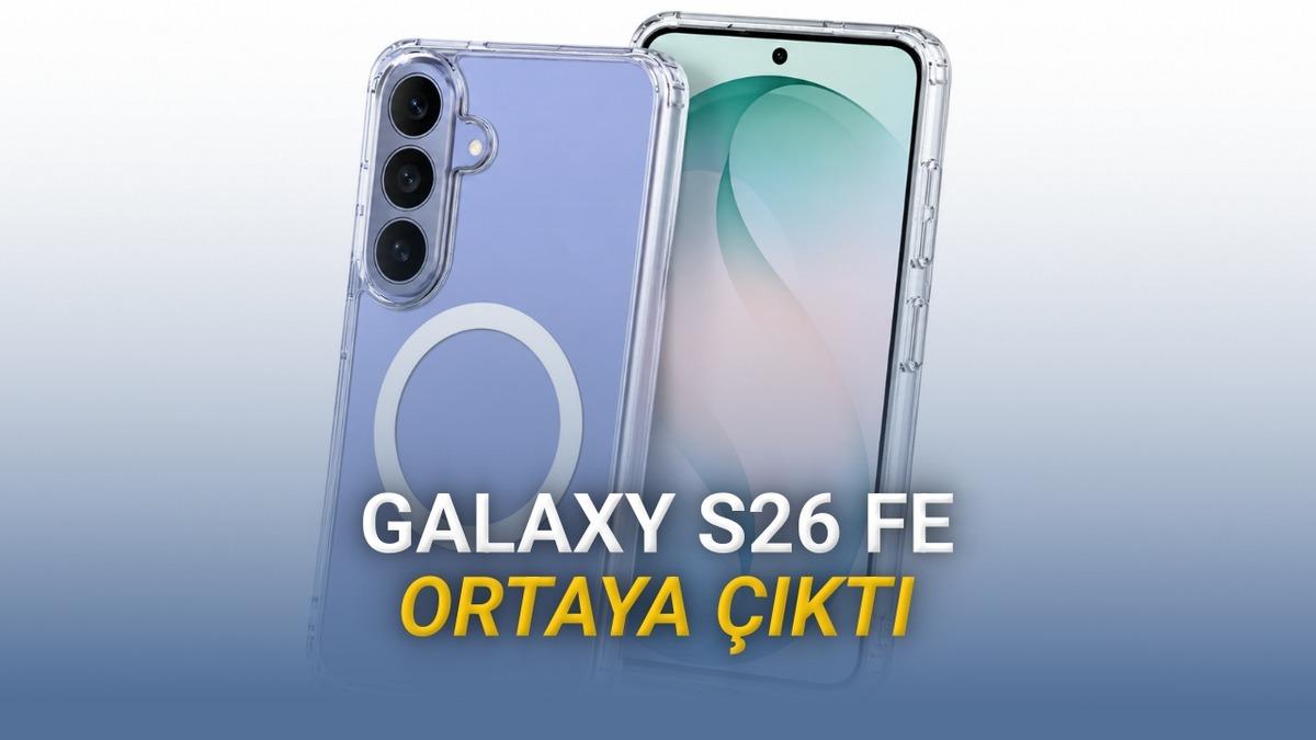 Samsung Galaxy S26 FE İlk Kez Göründü: Bazı Özellikleri Ortaya Çıktı
