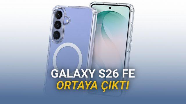 Samsung Galaxy S26 FE İlk Kez Göründü: Bazı Özellikleri Ortaya Çıktı