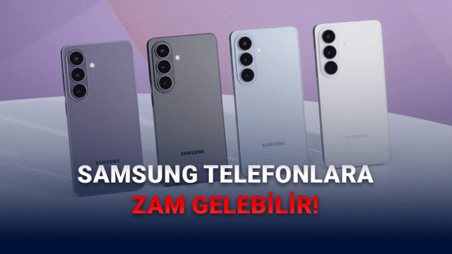 Samsung Telefonlara Yeni Zam İddiası: Haziran Ayında Fiyatlar Artabilir