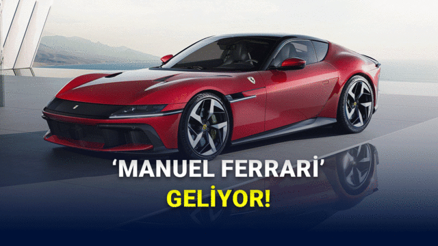 Ferrari'den Büyük Sürpriz: Manuel Vitesli 12Cilindri Geliyor Olabilir