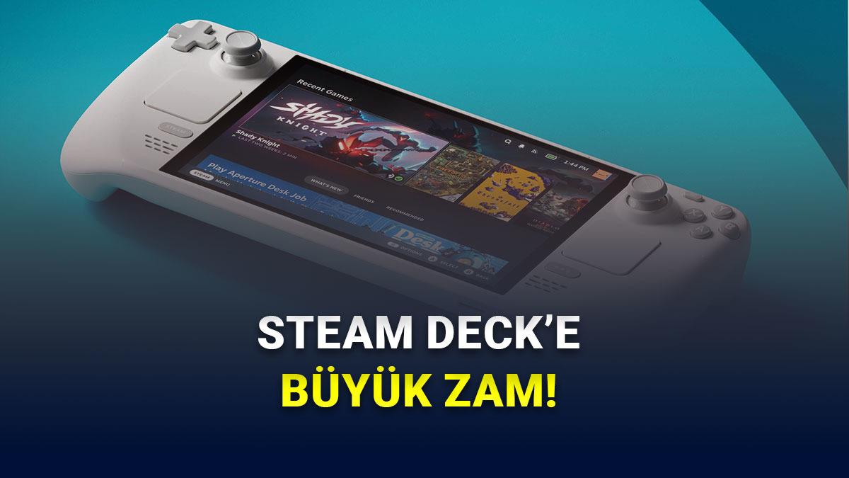 Steam Deck Fiyatları Uçtu: Valve’dan Dev Zam!