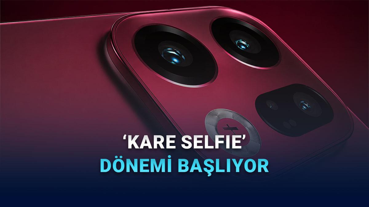 Kare Selfie Kamerasına Sahip Olacak İlk Android Telefon Belli Oldu