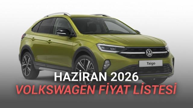Volkswagen Fiyat Listesi - Haziran 2026